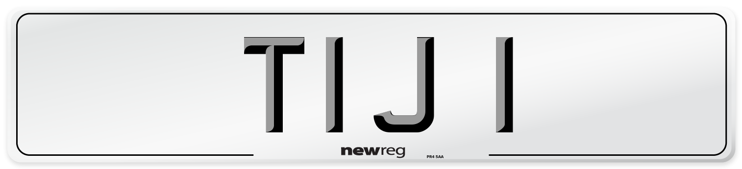 TIJ 1 Number Plate from New Reg